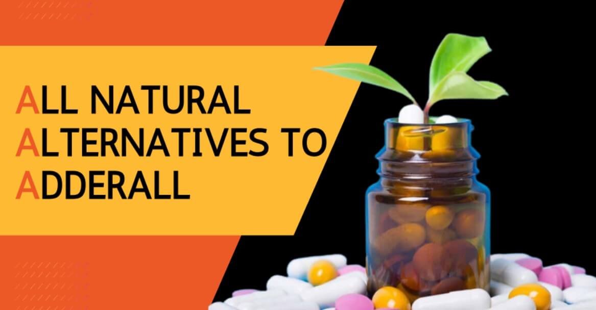 natural alternatives to adderall